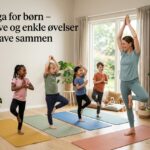Yoga for børn sjove og enkle øvelser at lave sammen